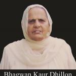 BHAGWAN KAUR DHILLON